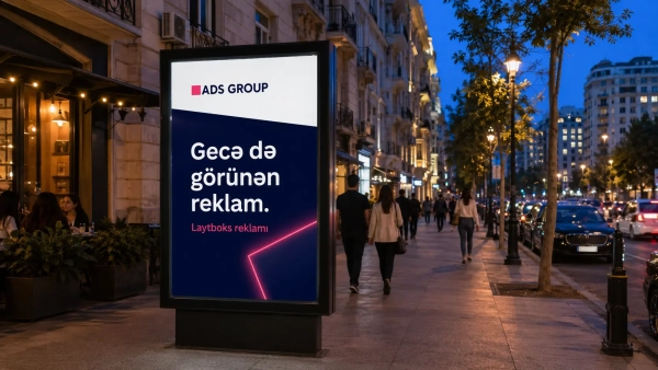 Laytboks reklamı nədir? Üstünlükləri və istifadə sahələri